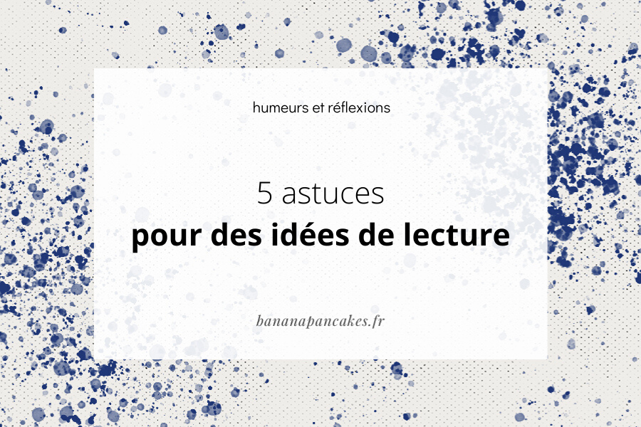 idées lecture idées lecture